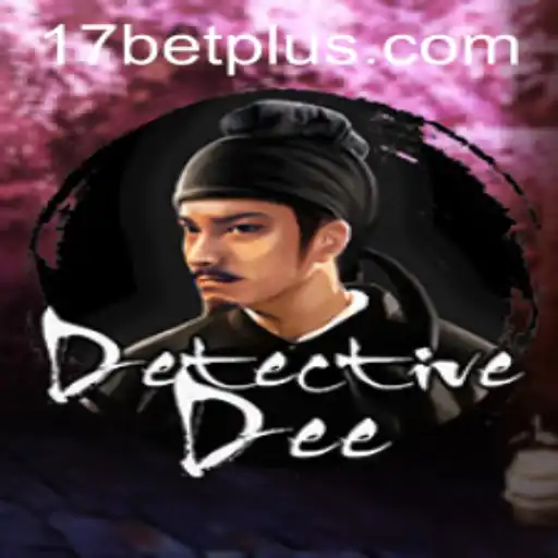 DetectiveDee: Unraveling Mysteries in the World of 17bet