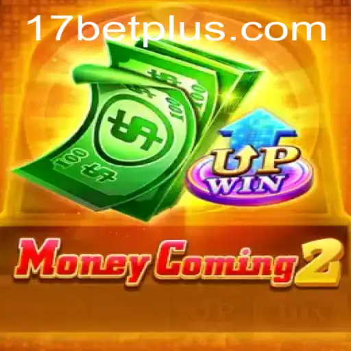 Discovering MoneyComing2: A Glimpse into the Popular Casino Adventure with 17bet
